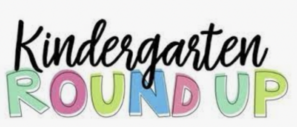 Kindergarten Round UP